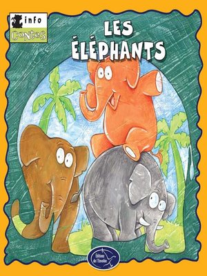 cover image of Les éléphants